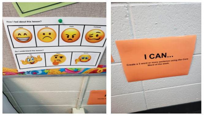 Side by side photos of visuals. The left pictures a check in visual that allows students to indicate how they feel about the lesson and whether the understood it using different emoji faces. On the right is an I Can statement. I can create a 3 or more word sentence using the Core Word of the week.
